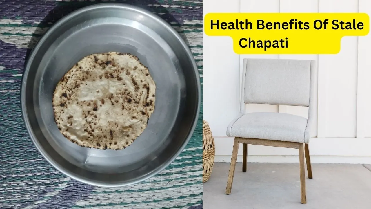  Health Benefits Of Stale Chapati