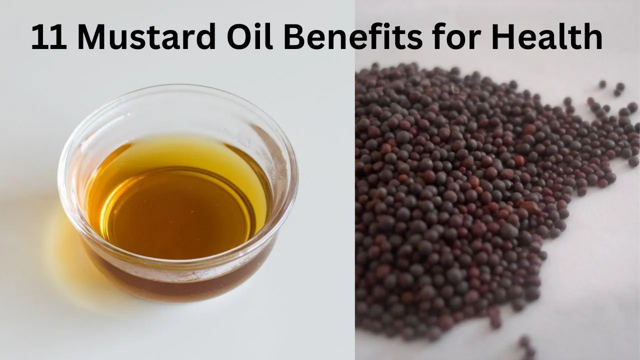 Mustard Oil Benefits for Health